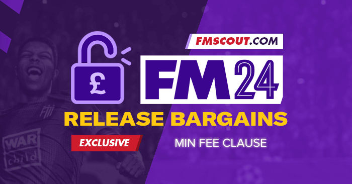 FM 2024 Best Players - Football Manager 2024 Release Clause Bargains